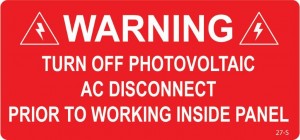Warning Turn Off Photovoltaic AC Disconnect